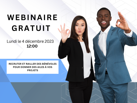 Webinaire : Recruter et rallier des bénévoles pour donner des ailes à vos projets